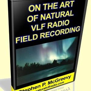 On the Craft of the Natural-Very-Low-Frequency-Field-[Re]Cording.
