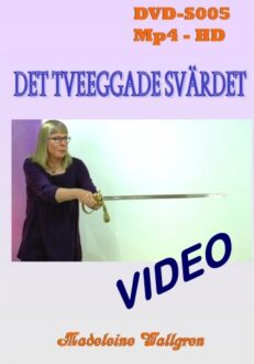 DVD-S005 Det tveeggade svärdet