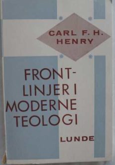 Frontlinjer i moderne teologi | Carl F. H. Henry