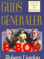 Guds generaler (E-bok)