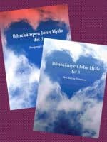 Bönekämpen John Hyde, del 2 & 3