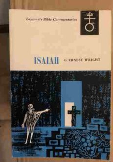 Isaiah by George Ernest Wright