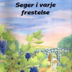 Seger i varje frestelse <font color="##008000">GRATIS bok vid köp för minst 200:-</font>