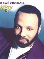 Mercy - Andrae Crouch