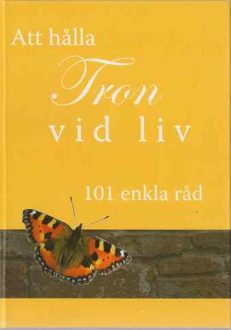 Att hålla tron vid liv 101 enkla råd