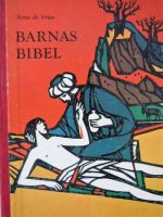 Barnens Bibel - Anne de Vries