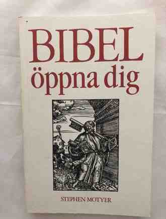 Bibel öppna dig | Stephen Motyer 1 Bibel öppna dig | Stephen Motyer