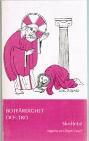 Botfärdighet och tro | Oloph Bexell