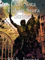 Den sista tidens stora strider/ Joyner <font color="##008000">GRATIS bok vid köp för minst 200:-</font>