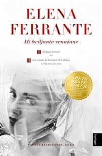 Elena Ferrante Mi briljante venninne