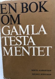 En bok om Gamla Testamentet | Albrektson & Ringgren