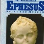 Ephesus ruins and museum - Selahattin Erdemgil