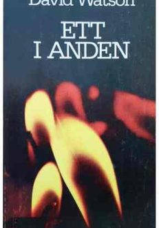 Ett i anden | David Watson