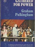 Gathered for Power - Graham Pulkingham