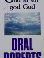 Gud är en god Gud | Oral Roberts