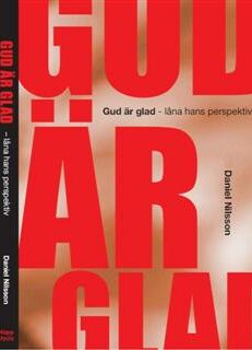 Gud är glad - låna hans perspektiv!