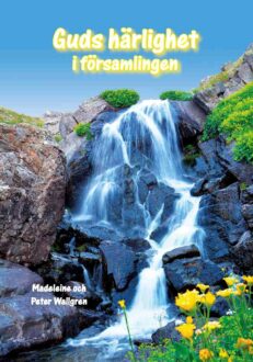 Guds härlighet i församlingen