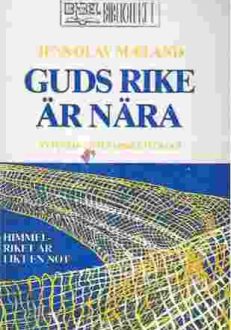 Guds rike är nära Himmelriket är likt en not | Jens olav Maeland