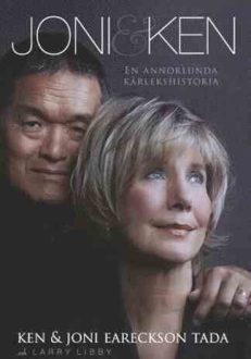 Joni & Ken: en annorlunda kärlekshistoria | Joni Eareckson Tada