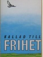 Kallad till frihet - Reichmann