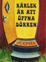 Kärlek är att öppna dörren | Bill Bair