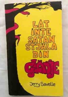 Låt inte satan stjäla din glädje | Jerry Savelle