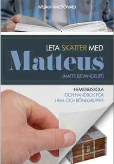 Leta skatter med Matteus | William MacDonald