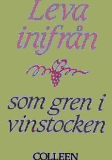 Leva inifrån som gren i vinstocken | Colleen Townsend Evans