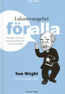 Lukasevangeliet för alla