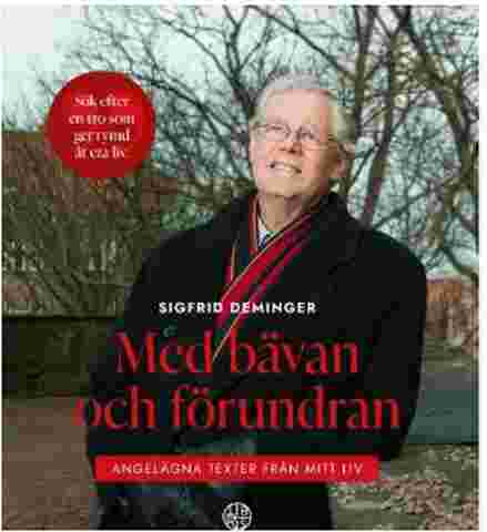 Med bävan och förundran | Sigfrid Deminger 1 Med bävan och förundran | Sigfrid Deminger