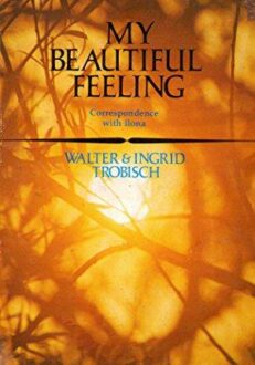 My Beautiful feelilng - Walter & Ingrid Trobisch