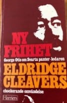 Ny frihet Eldridge Cleavers chockerande omvändelse