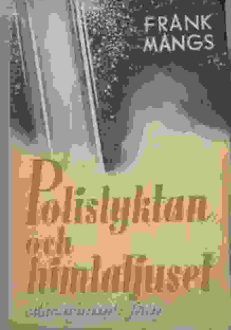 Polislyktan och himlaljuset | Frank Mangs