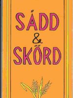 Sådd & Skörd Oral Roberts