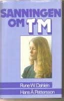 Sanningen om TM