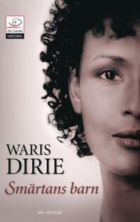 Smärtans barn | Waris Dirie