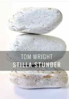 Stilla stunder | Tom Wright