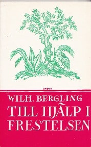 Till hjälp i frestelsen /Wilhelm Bergling