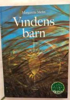 Vindens barn kärnord med kommentarer | Margareta Melin