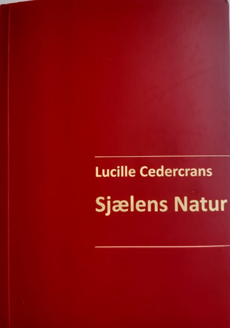 Sjælens Natur af Lucille Cedercrans