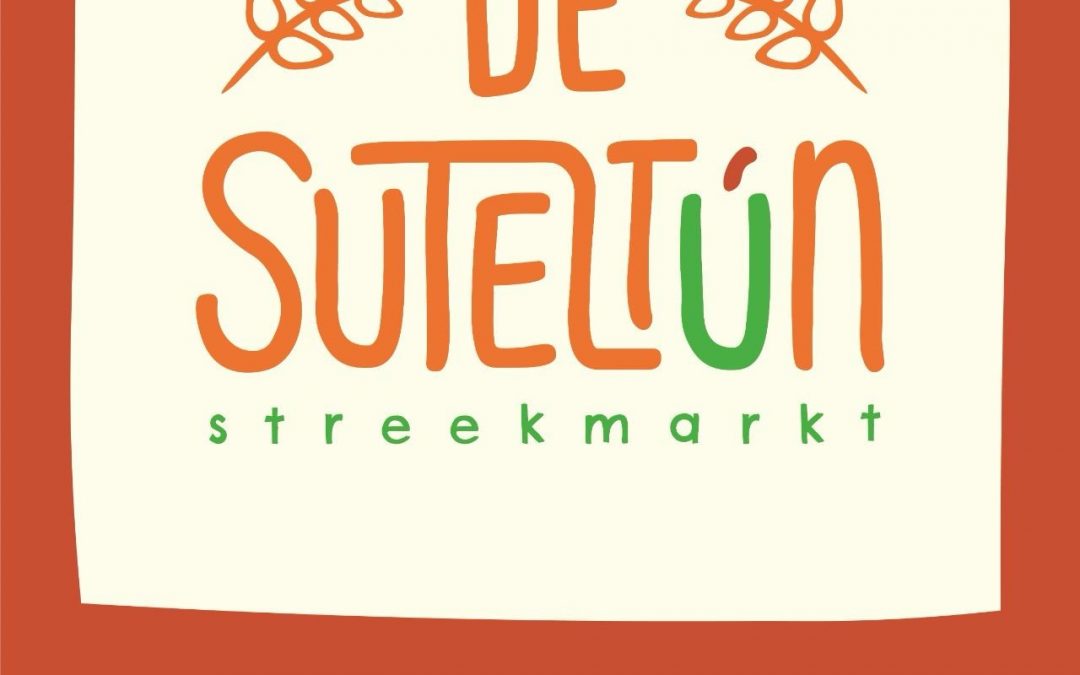 Streekmarkt de Suteltún!