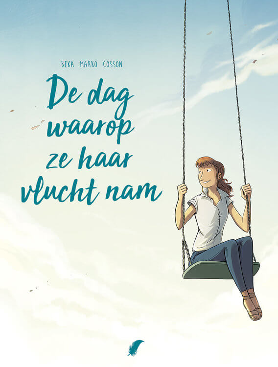 De dag waarop ze haar vlucht nam