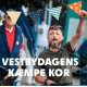 Vestbydagens Kæmpe Kor