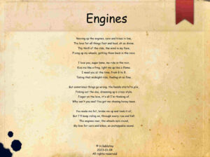 A poem about the thrill of riding cars and bikes and the love for all things fast and loud. Revving up the engines and taking that midnight ride.
2023-02-28