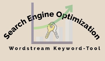Wordstream Keyword Tool SEO Optimization