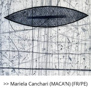 Mariela Canchari (MACA’N) (FR/PE)