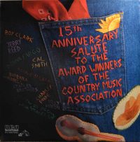Various – 15th Anniversary Salute To The Award Winners Of The Country Music Assosciation.