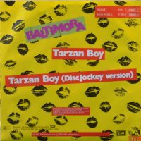 Baltimora – Tarzan Boy / Tarzan Boy (DJ Version).