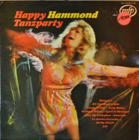Lars Tiselius Und Seine Rhythmusgruppe, Heinrich Riethmüller Mit Rhythmusgruppe – Happy Hammond Tanzparty.