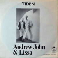 Andrew John & Lissa – Tiden / Hvorfor Er Lykken Saa Lunefuld.